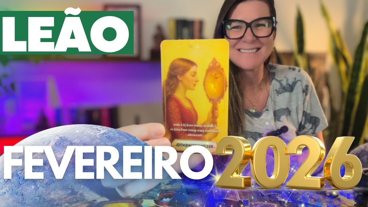 LEÃO FEVEREIRO☀️ESSA CONVERSA DIFÍCIL TE APROXIMA DA VIDA QUE VOCÊ QUER VIVER★ABRA-SE PARA O NOVO