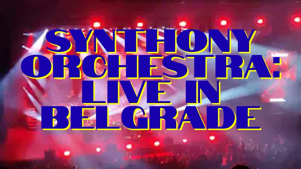 SYNTHONY ORCHESTRA concert in Belgrade, Serbia, 2025 (Mega Mix)