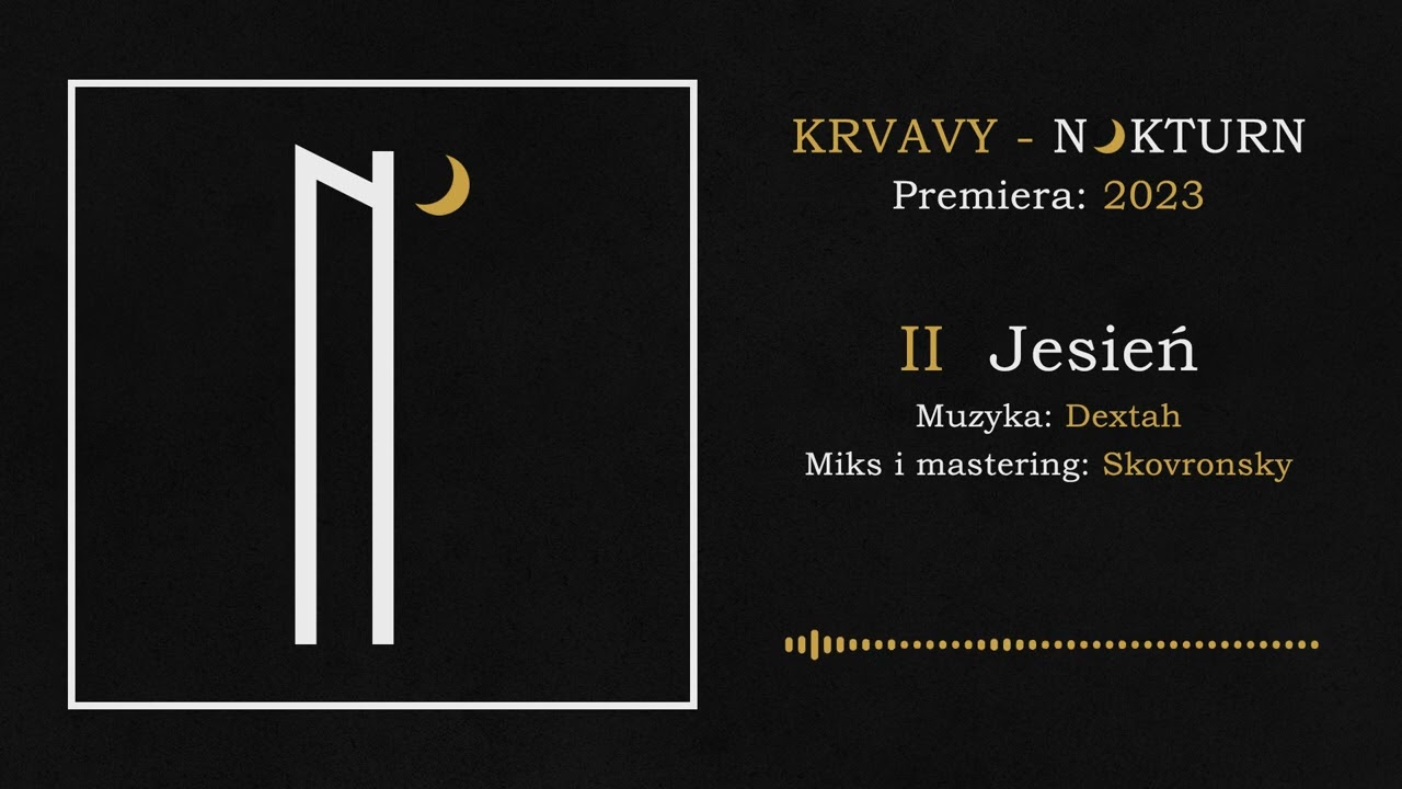 Krvavy - Jesień (muz. Dextah) / Nokturn 2023