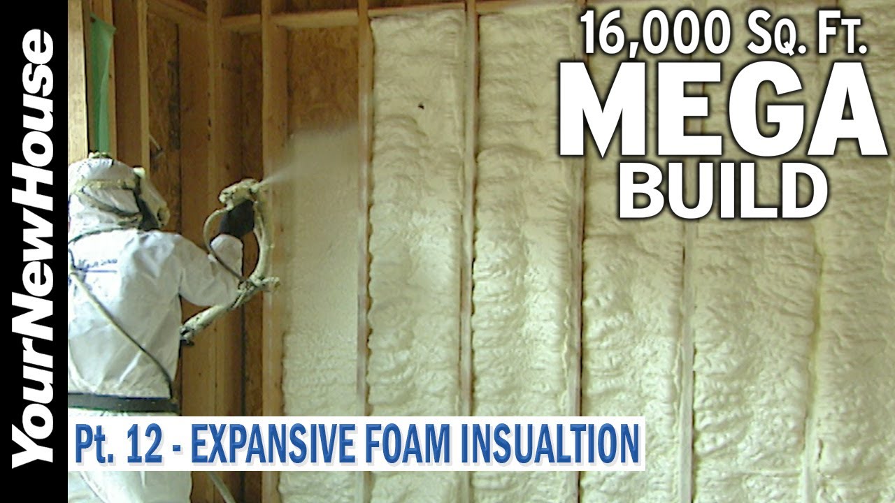 Mega Build -16,000 sf - Part 12: Expansive Foam Insulation