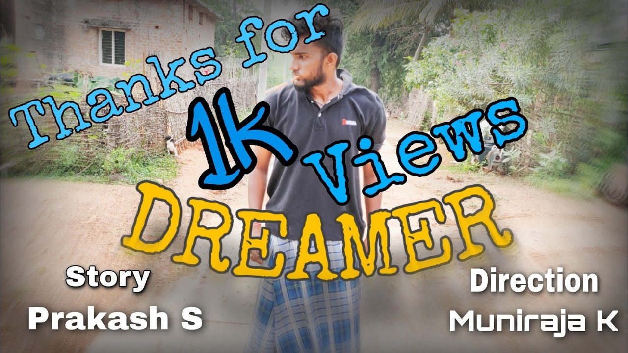 Dreamer Telugu short film | Mallemala creations | Prakash S | Muniraja | Thulasiram,Naresh, Giribabu