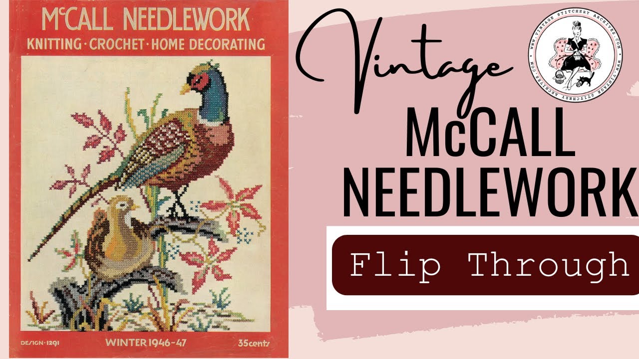 McCall Needlework Magazine Winter 1946-1947 | Vintage Crochet & Embroidery Patterns Flip Through