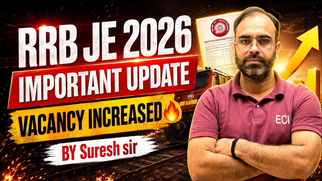 RRB JE 2026 | VACANCY INCREASED🔥| TOTAL VACANCY 4029 | #rrb #rrbje