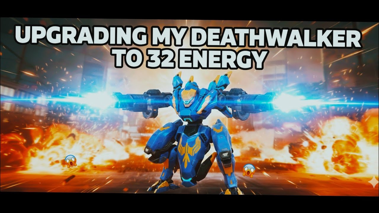 ||UPGRADING DEATHWALKER TO 32 ENERGY|| I ALSO SPENT 4000+ ACOINS 😱😱😱🔥🔥#mecharena #mecharenagameplay
