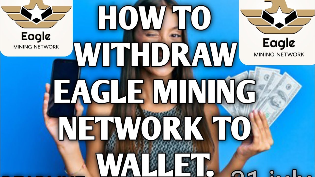 Eagle Network How to withdraw to wallet// last withdrawal day deadline 31 July.(withdraw Now).