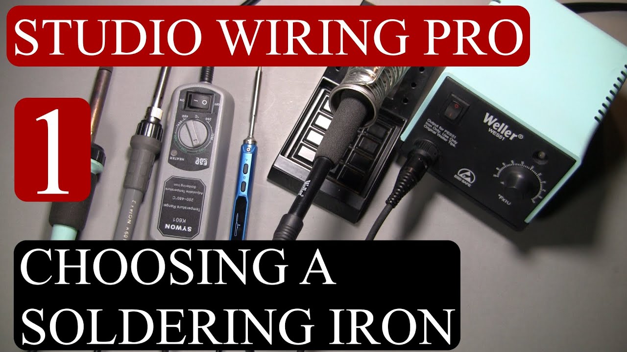 How to choose a Soldering Iron