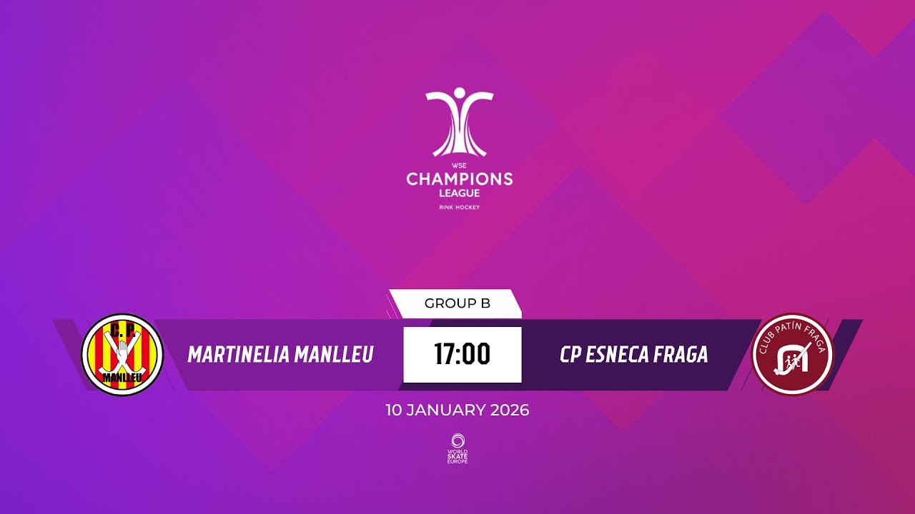 WSE Champions League Women - Group B - Martinelia Manlleu (SPA)   X  CP Esneca Fraga (SPA)