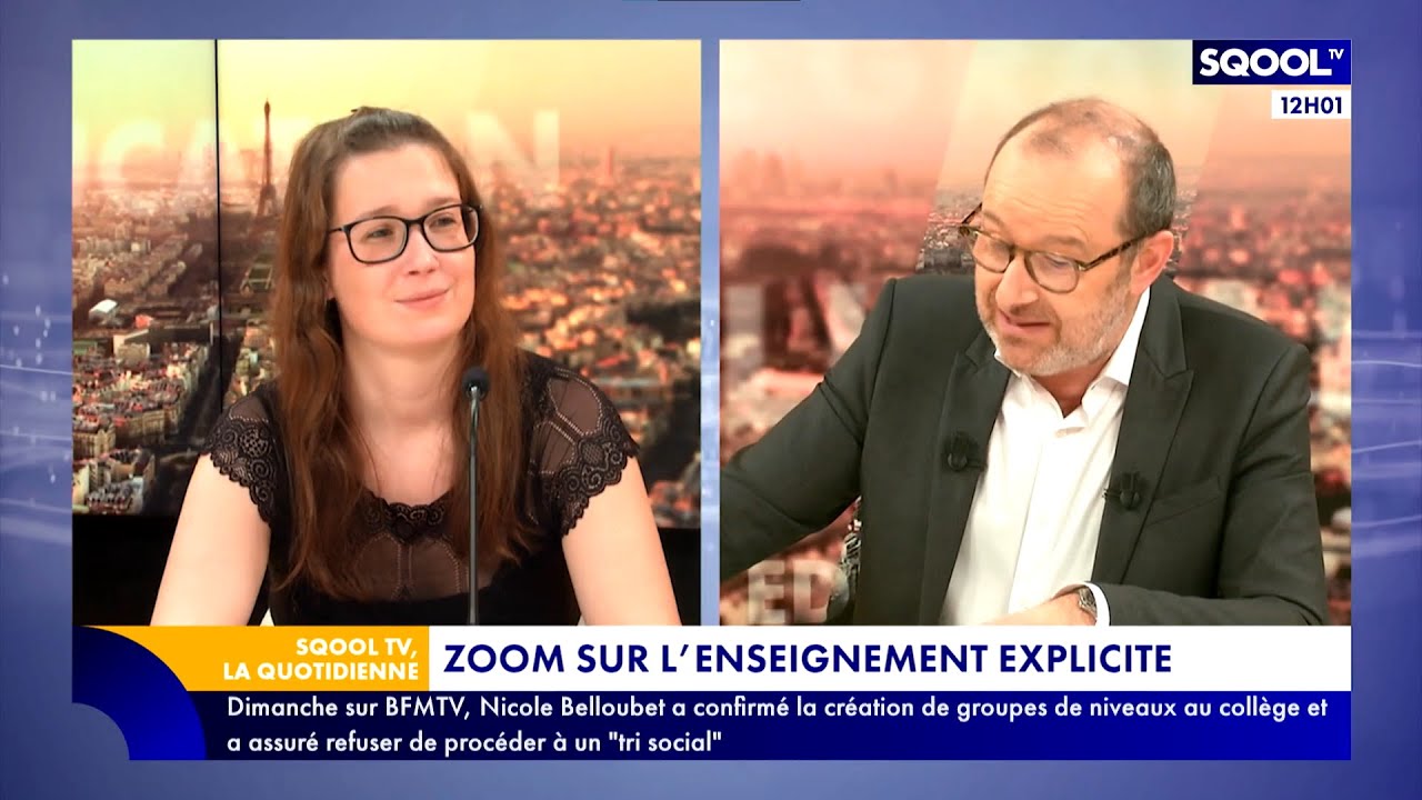 La Quotidienne (21/02/2024) - Zoom sur l'enseignement explicite