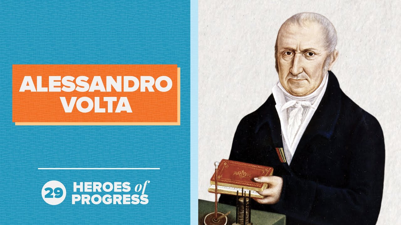 Alessandro Volta: Electric battery | Heroes of Progress | Ep. 29