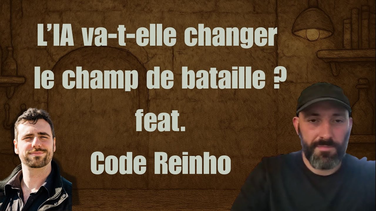 L'IA va t elle changer le champ de bataille avec code Reinho