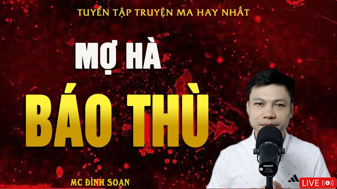 MỢ HÀ BÁO THÙ - Mổ Bụng Moi Ruột | Truyện Ma Kinh Dị | Truyện Ma MC Đình Soạn Hay Nhất 2026