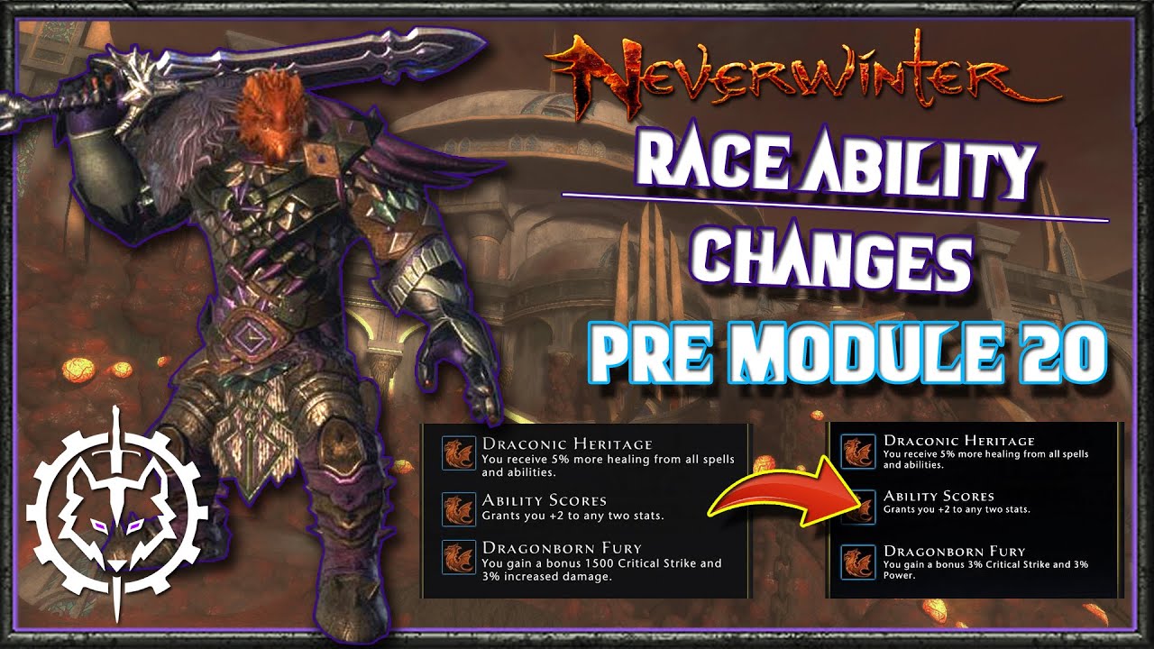 Neverwinter | Race Ability Changes Pre Mod 20