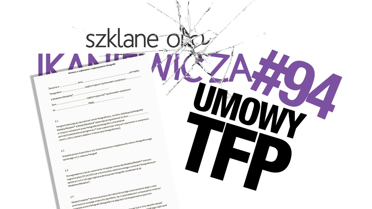 Umowy TFP - Szklane oko Ikaniewicza #94