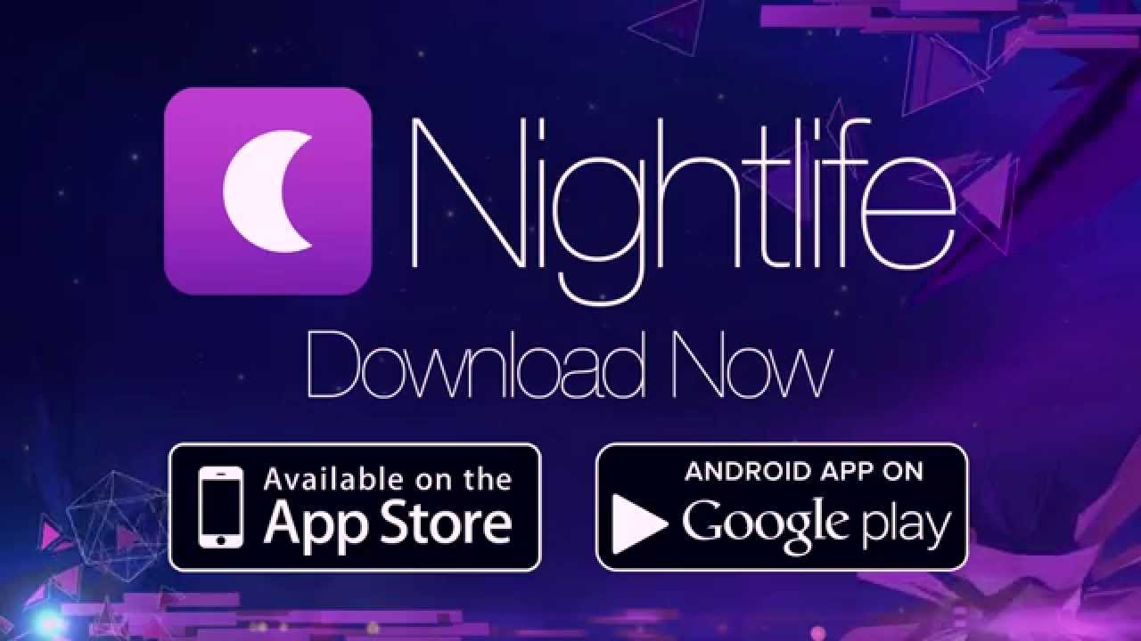 Nightlife: Experience Your Life At Night