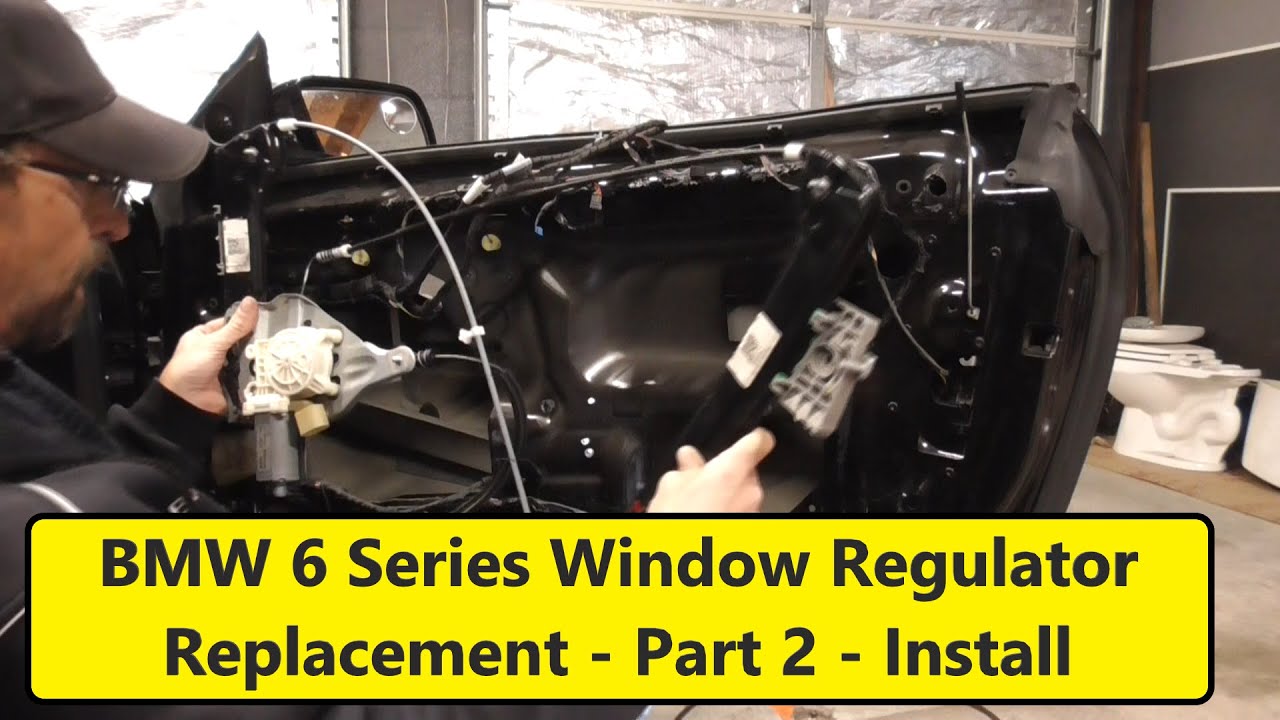 BMW 6 Series Window Regulator Replacement Procedure - Part 2 - Installation and Alignment