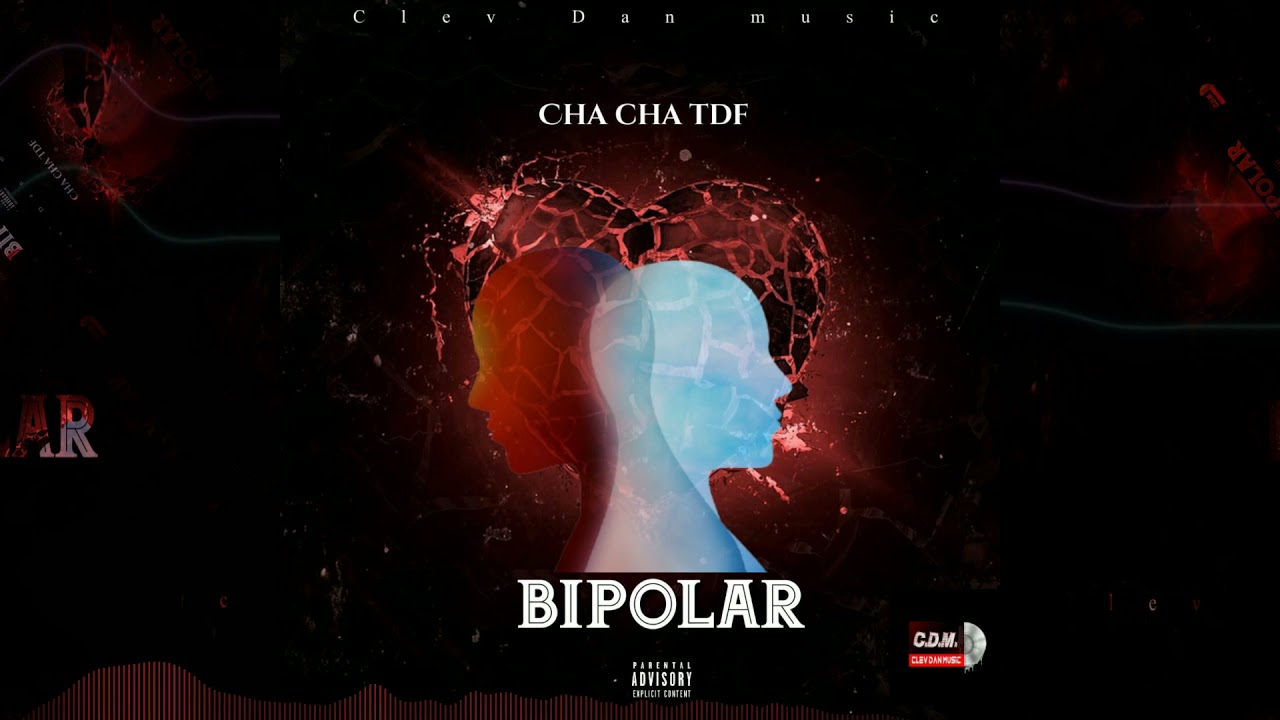 Cha Cha Tdf - Bipolar (Official Visualizer)