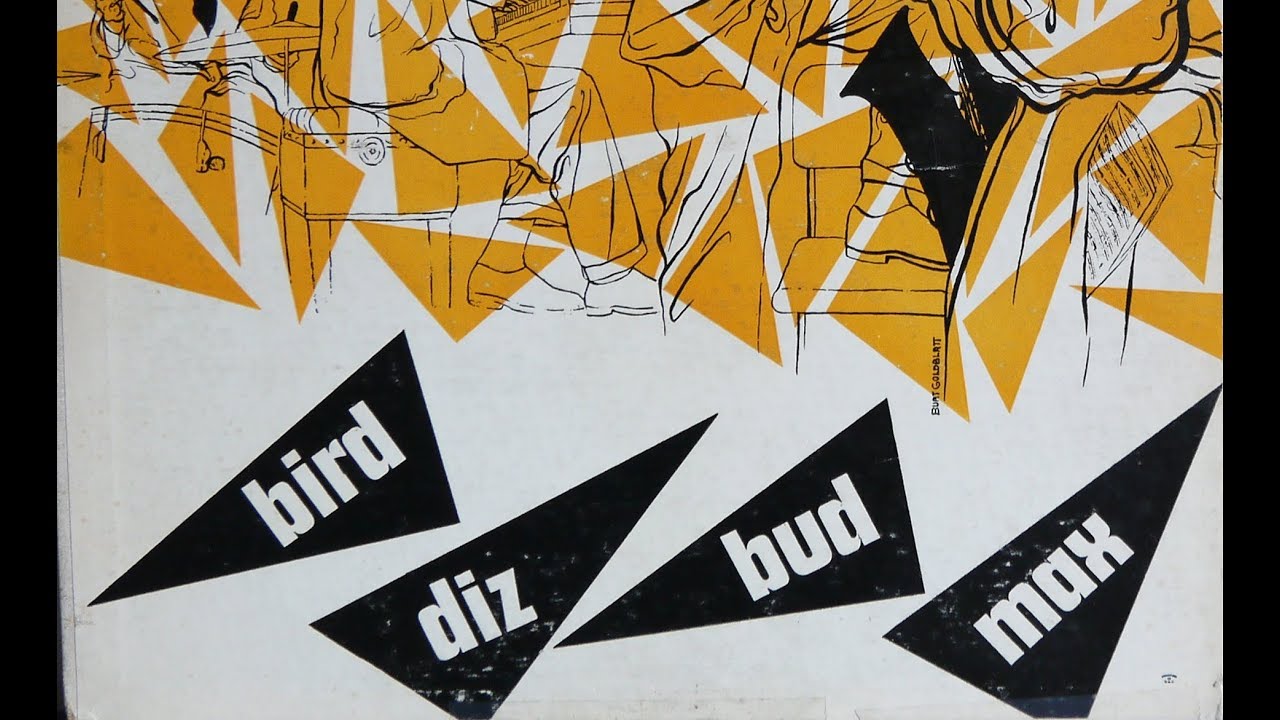 Bird - Diz - Bud - Max ‎– Charlie Parker, Max Roach (1953) Savoy Records ‎– MG 9034