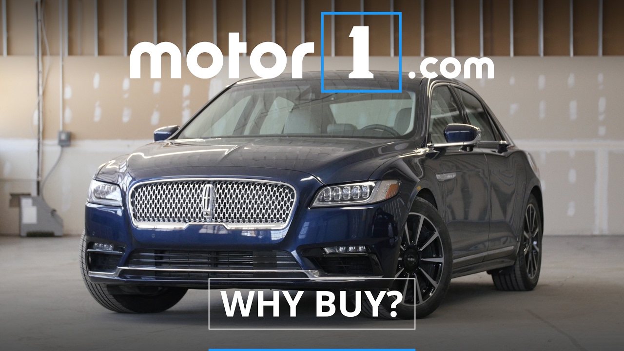 Why Buy? | 2017 Lincoln Continental Review
