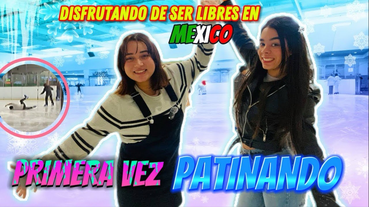 Dos CUBANAS patinando sobre hielo por PRIMERA VEZ en MEXICO!Volvimos a ser niñas @alitasworld