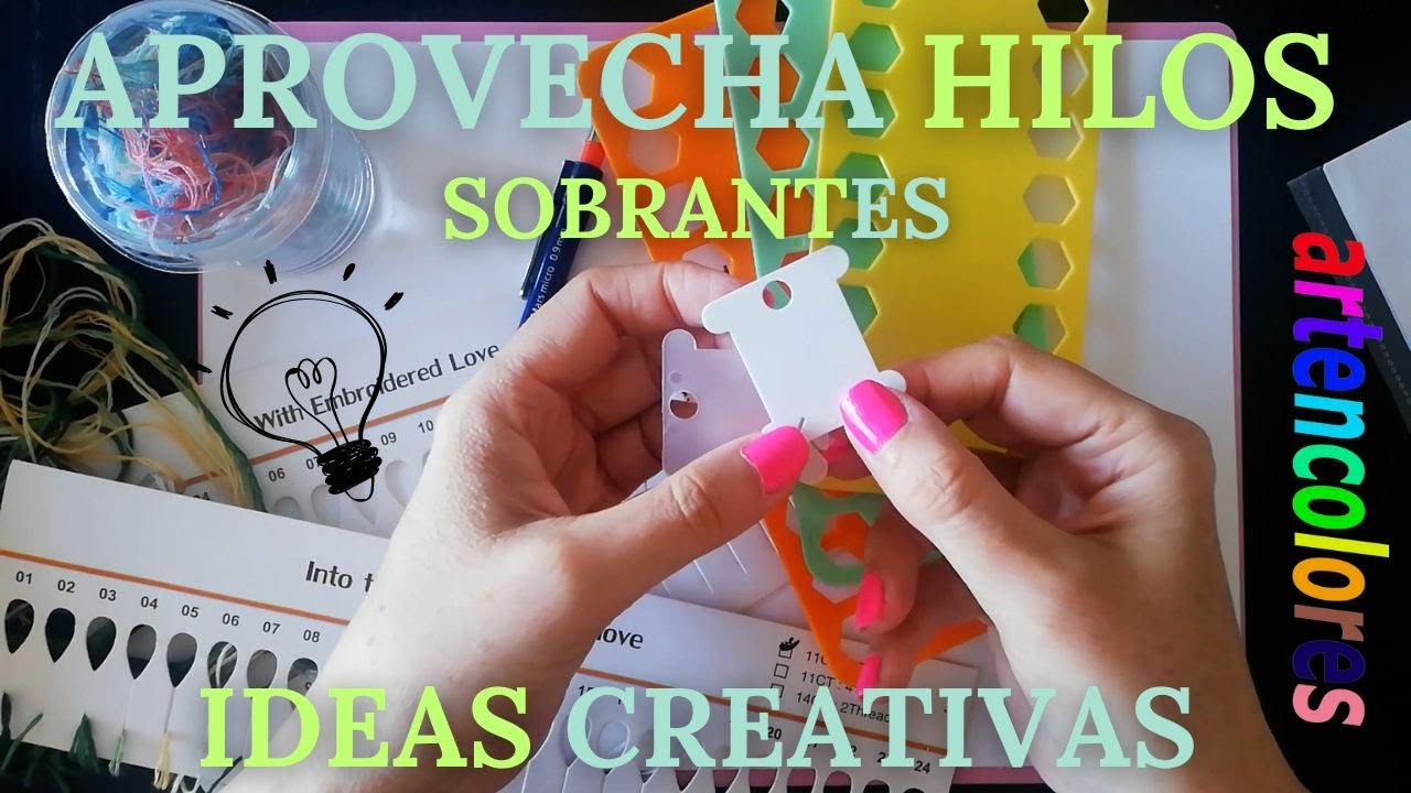 ¡APROVECHA  TUS HILOS SOBRANTES! IDEAS CREATIVAS DE ALMACENAMIENTO Y USO #puntodecruz #costura