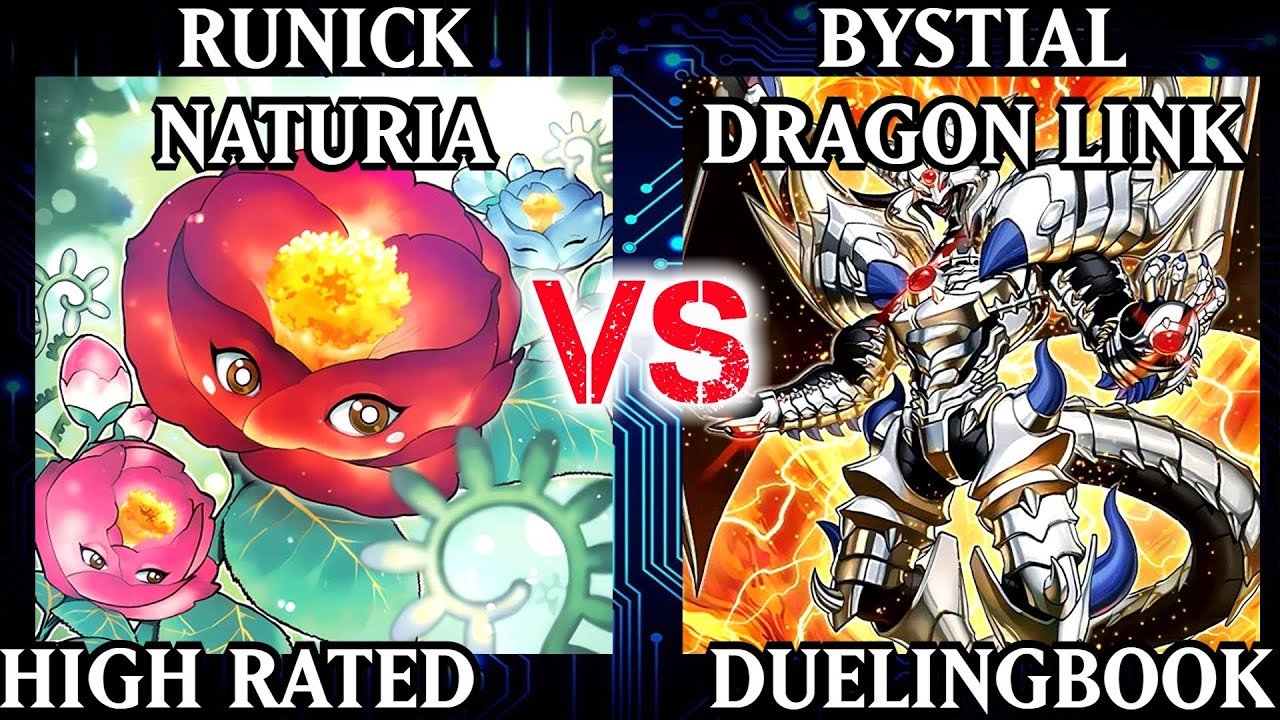 Runick Naturia vs Bystial Dragon Link | High Rated | Dueling Book