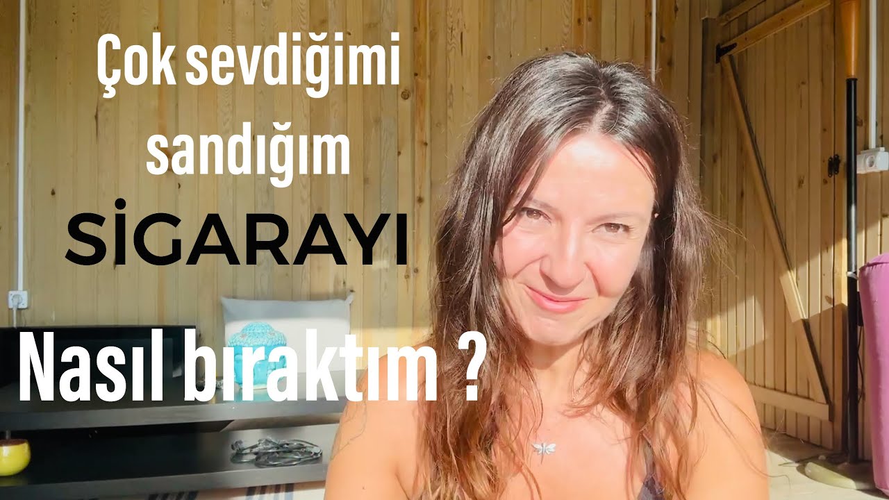🕉️ SİGARAYI NASIL BIRAKTIM?