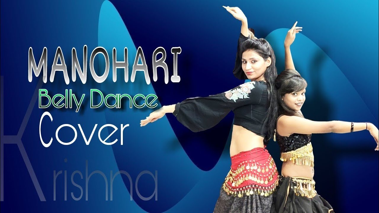 MANOHARI belly dance choreography - Krishna rana