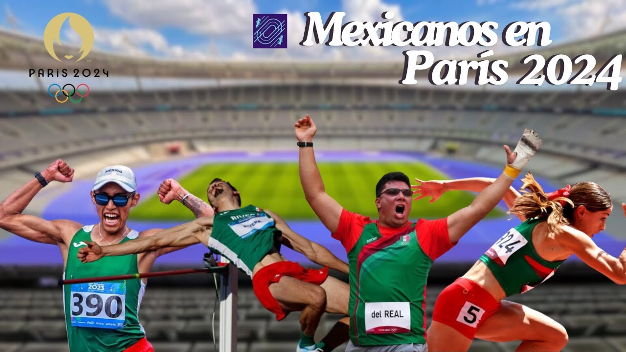 MEXICANOS en ATLETISMO en los JUEGOS OLÍMPICOS | PARÍS 2024