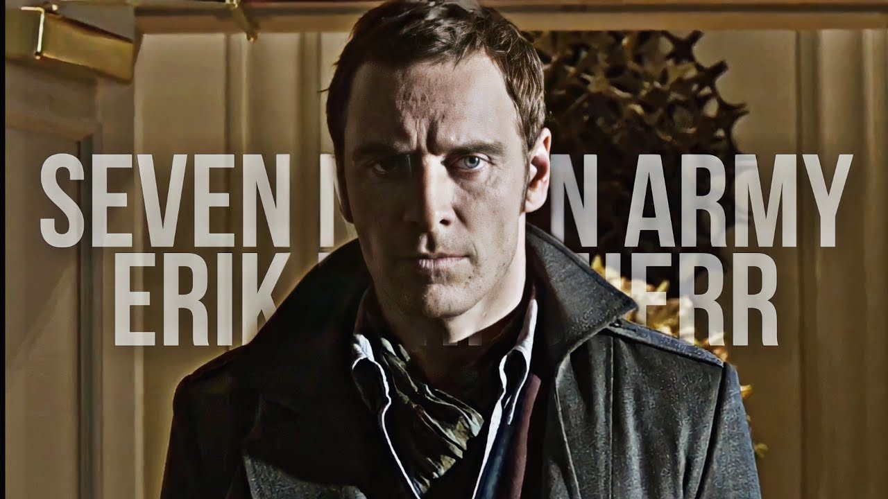 Erik Lehnsherr || seven nation army