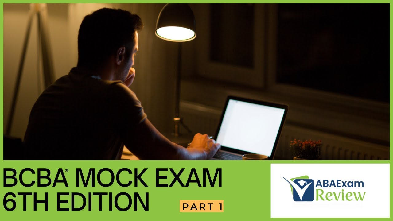 Ultimate BCBA&reg; Mock Exam 6th Edition | Comprehensive ABA Exam Practice Test & Review [Part 1]