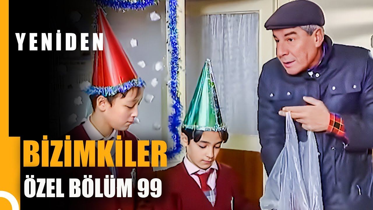 Bizimkiler Özel Bölüm 99 | Tek Parça