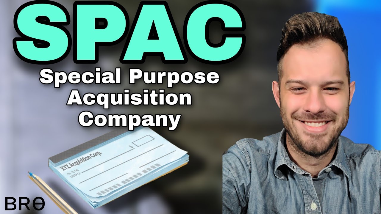 What Is A SPAC? Special Purpose Acquisition Company Explained. Blank Check Company Investing in 2021