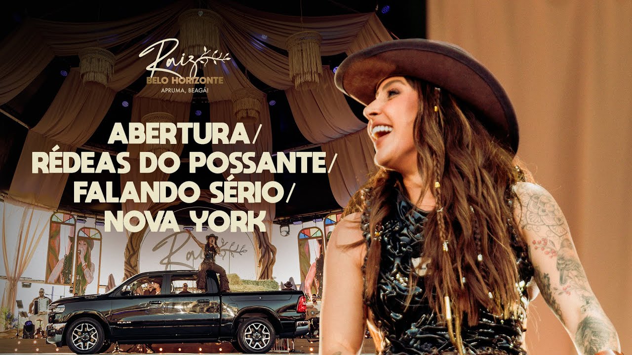 LAUANA PRADO - ABERTURA/RÉDEAS DO POSSANTE/FALANDO SÉRIO/NOVA YORK (RAIZ BH)