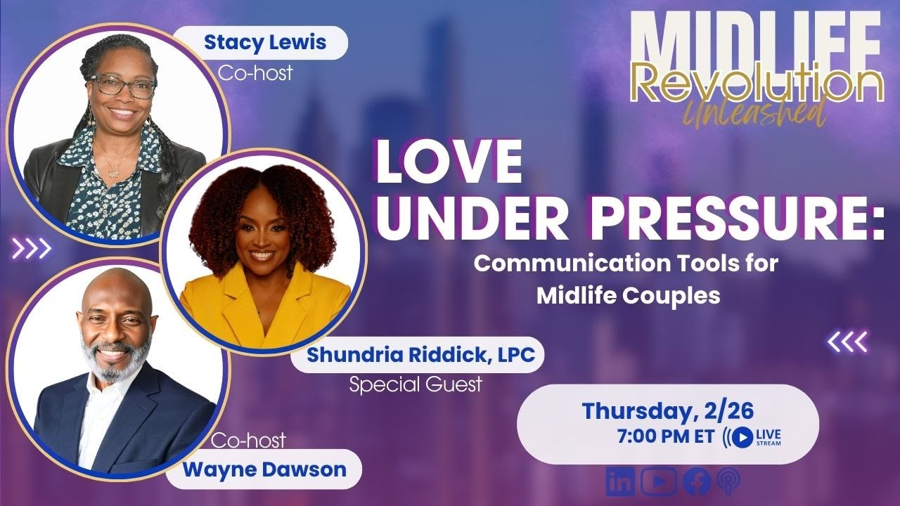 Love Under Pressure: Communication Tools for Midlife Relationships