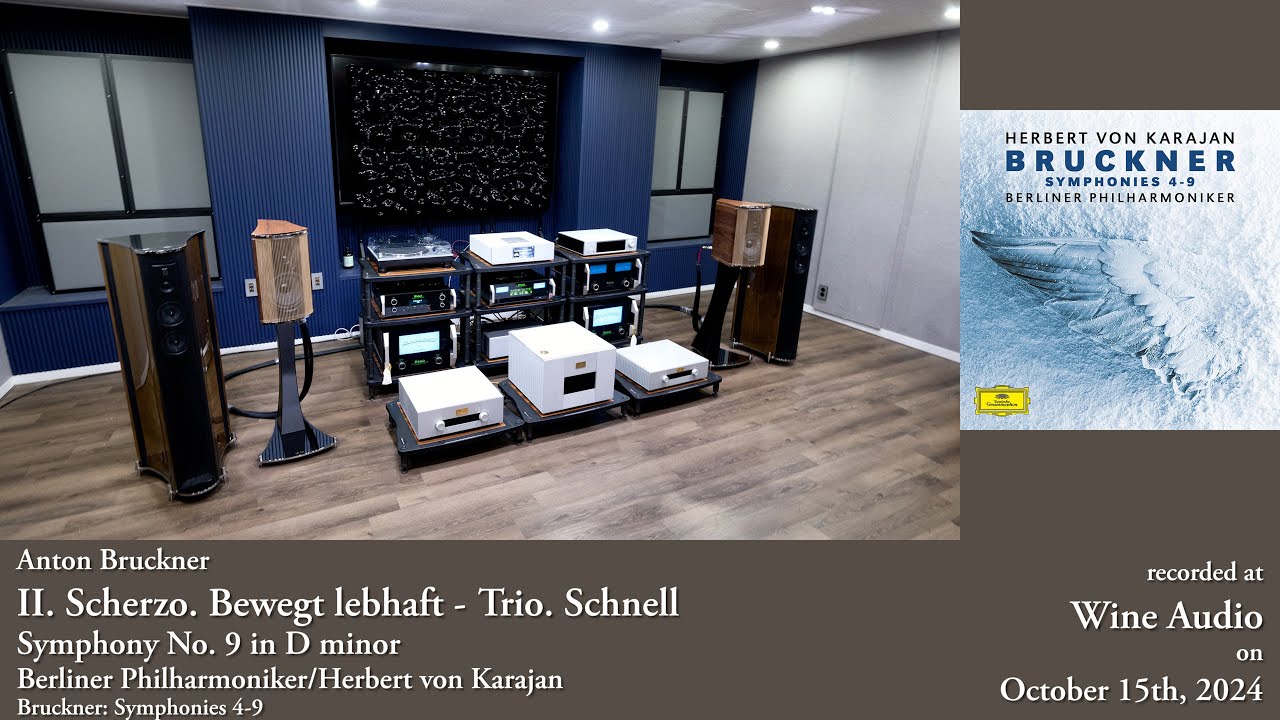 Bruckner: Symphony 9 - 2nd mvt. - Karajan ~ Serblin Accordo Goldberg | McIntosh MC1.25KW | C12000