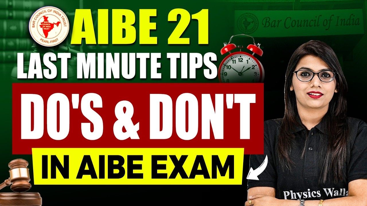 AIBE 21 Last Minute Tips 🎯| Do's & Don't In AIBE Exam | Judiciary By PW