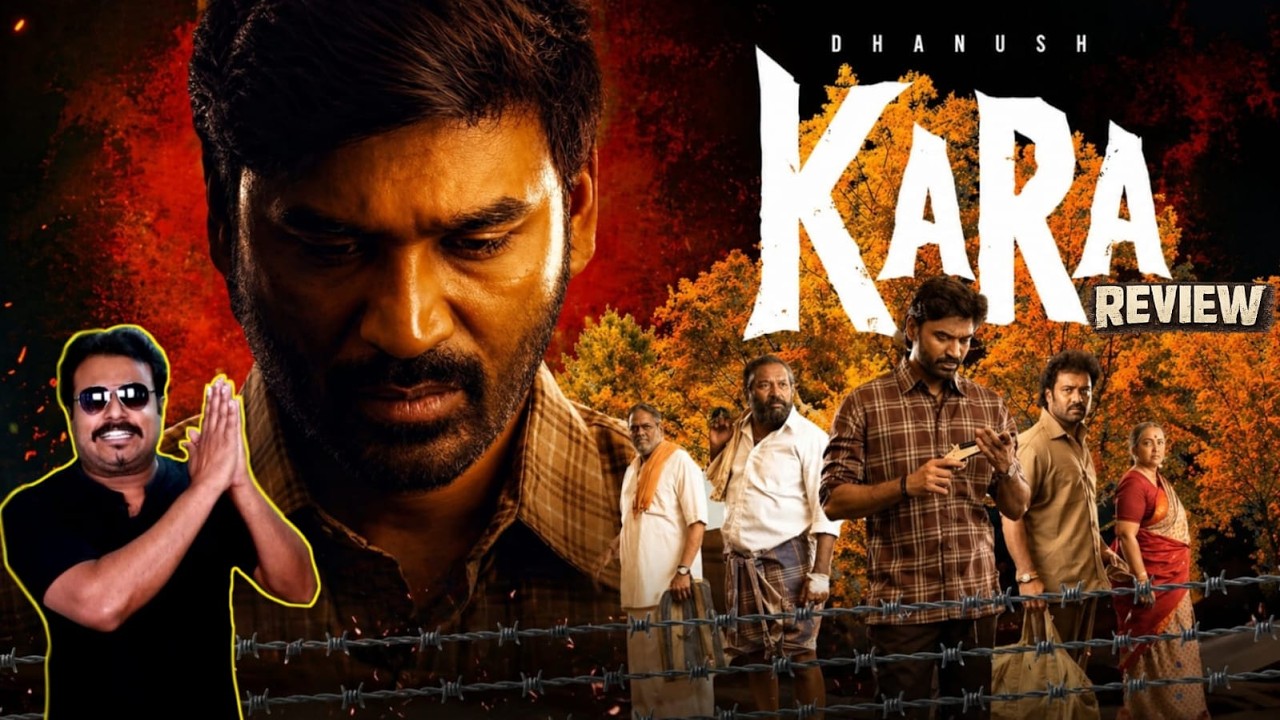 Kara Movie Review by Filmi craft Arun | Dhanush | Mamitha Baiju | Suraj Venjaramoodu | Vignesh Raja