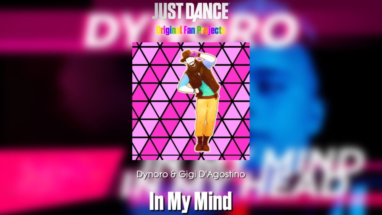 Just Dance Fanmade Mashup - In My Mind