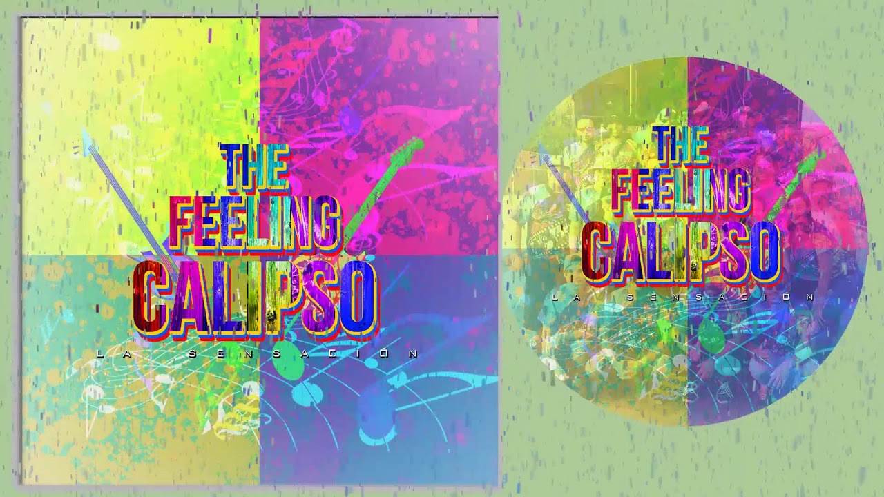 Dale que no pare - The Feeling Calipso En vivo