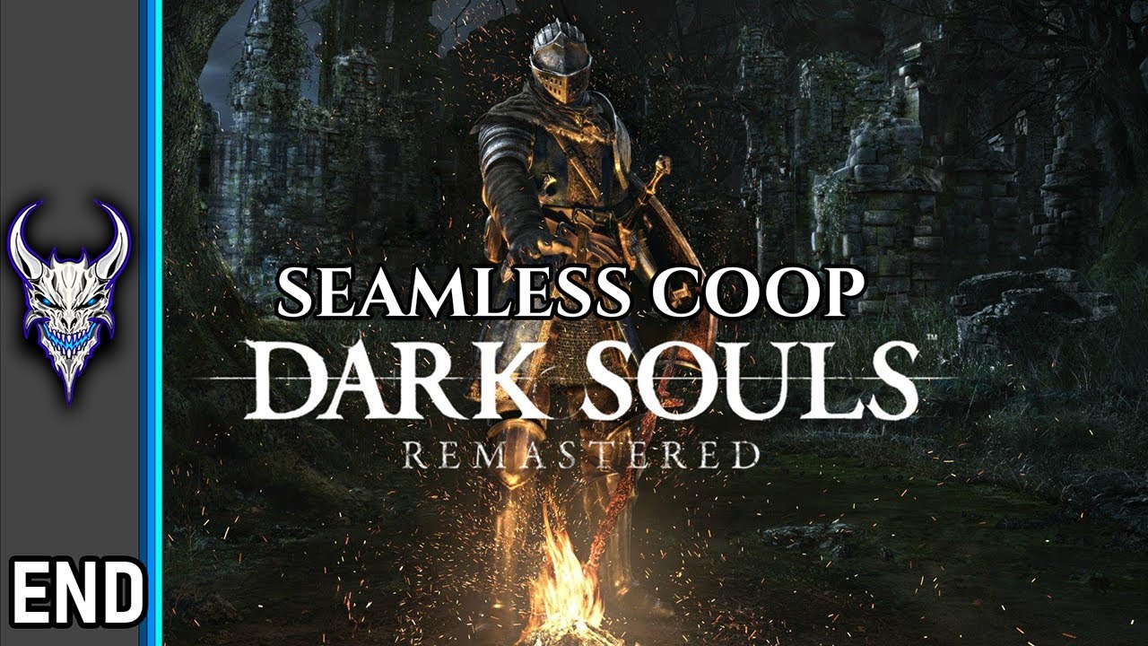 Dark Souls Remastered First Time Playthrough (Seamless) - DLC & Finale