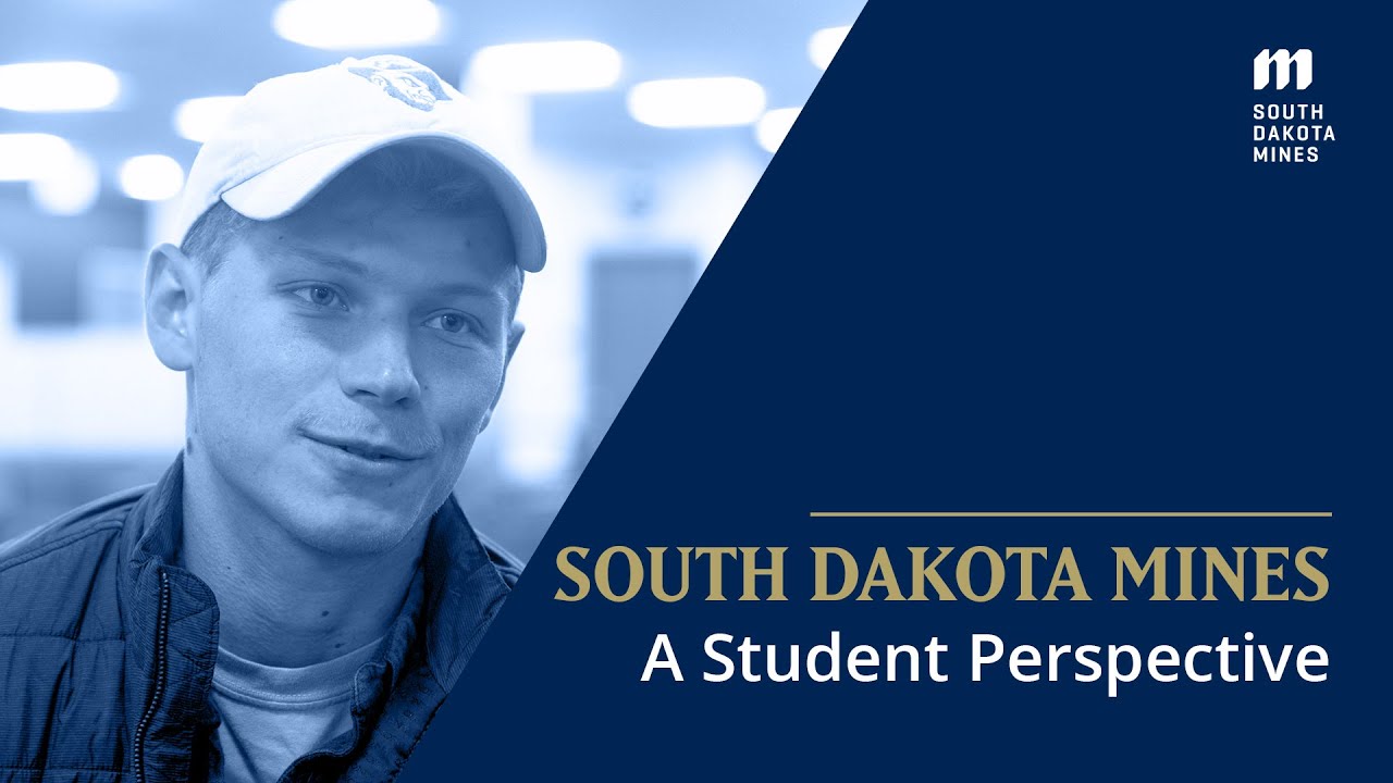 South Dakota Mines: A Student Perspective