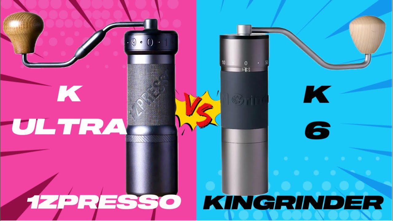 1Zpresso K Ultra против Kingrinder K6.