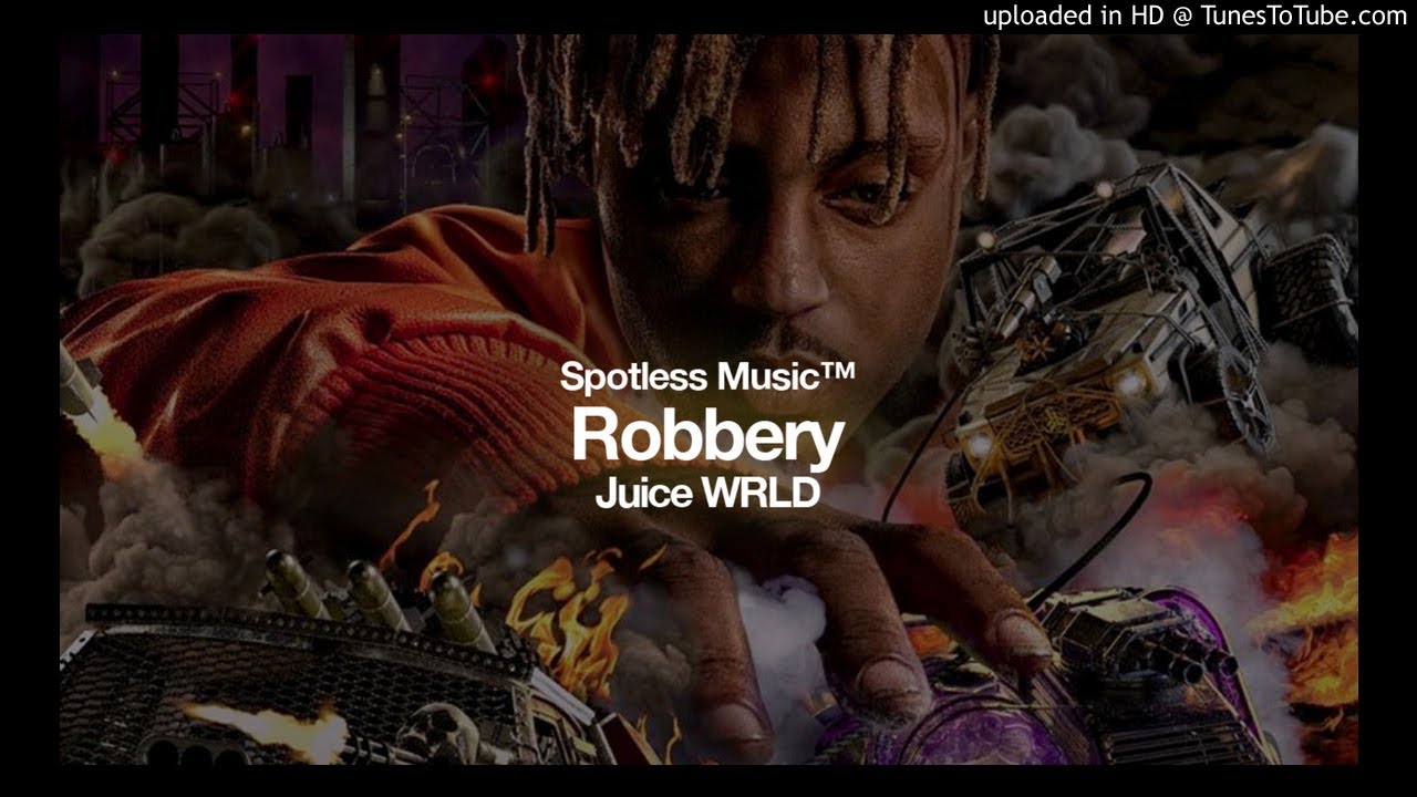 juice wrld - robbery [Clean] [Best Version]