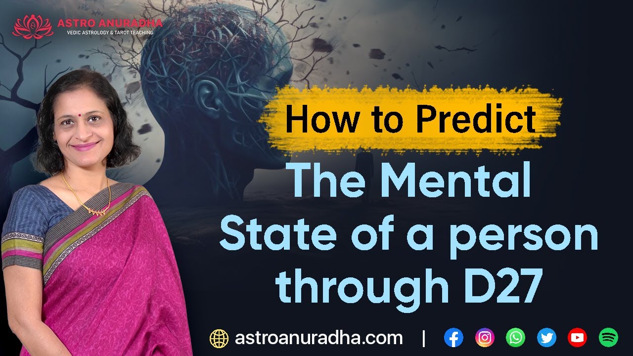 How to Predict the Mental state of a person through D27 | d27 | anuradha sharda | divisional charts