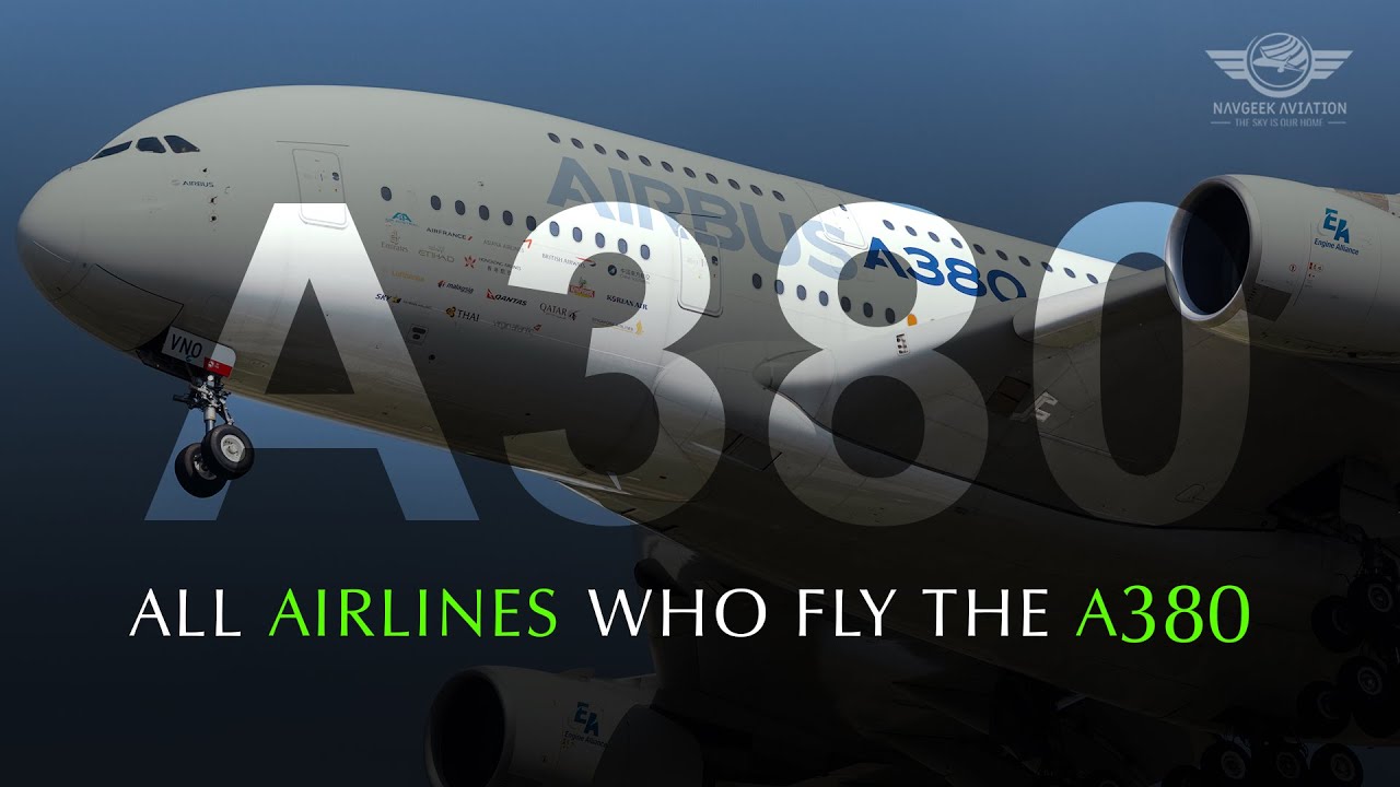 All Airlines Who Fly The A380