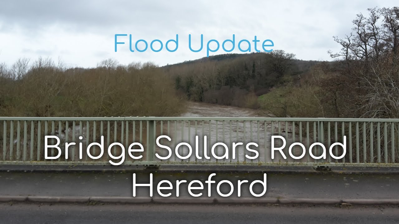 Bridge Sollars Road Hereford - 19/02/2020