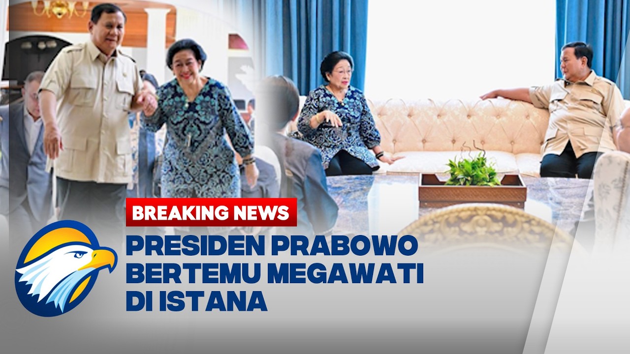 BREAKING NEWS - Presiden Prabowo dan Megawati Bertemu di Istana