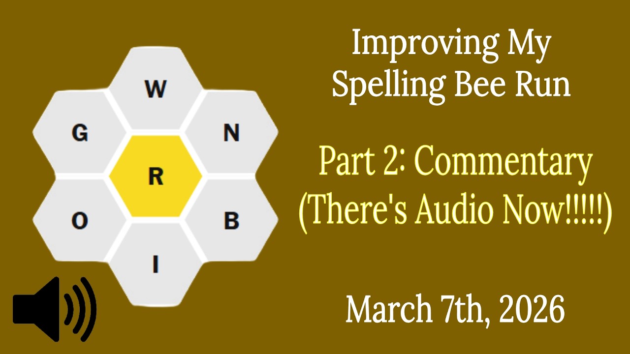 Part 2 of Improving My Spelling Bee Run to Genius (WITH Commentary!!!)