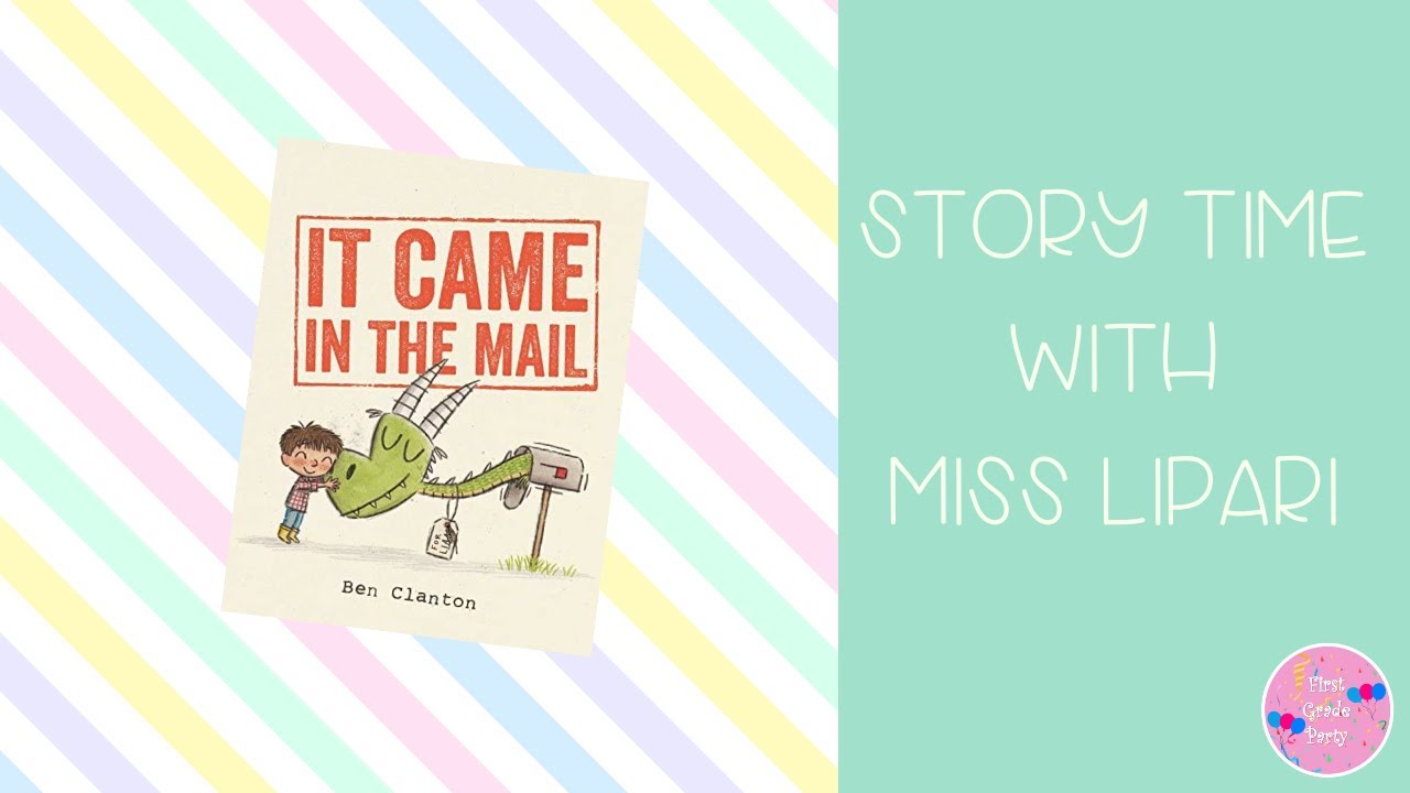 It Came in the Mail- Read Aloud