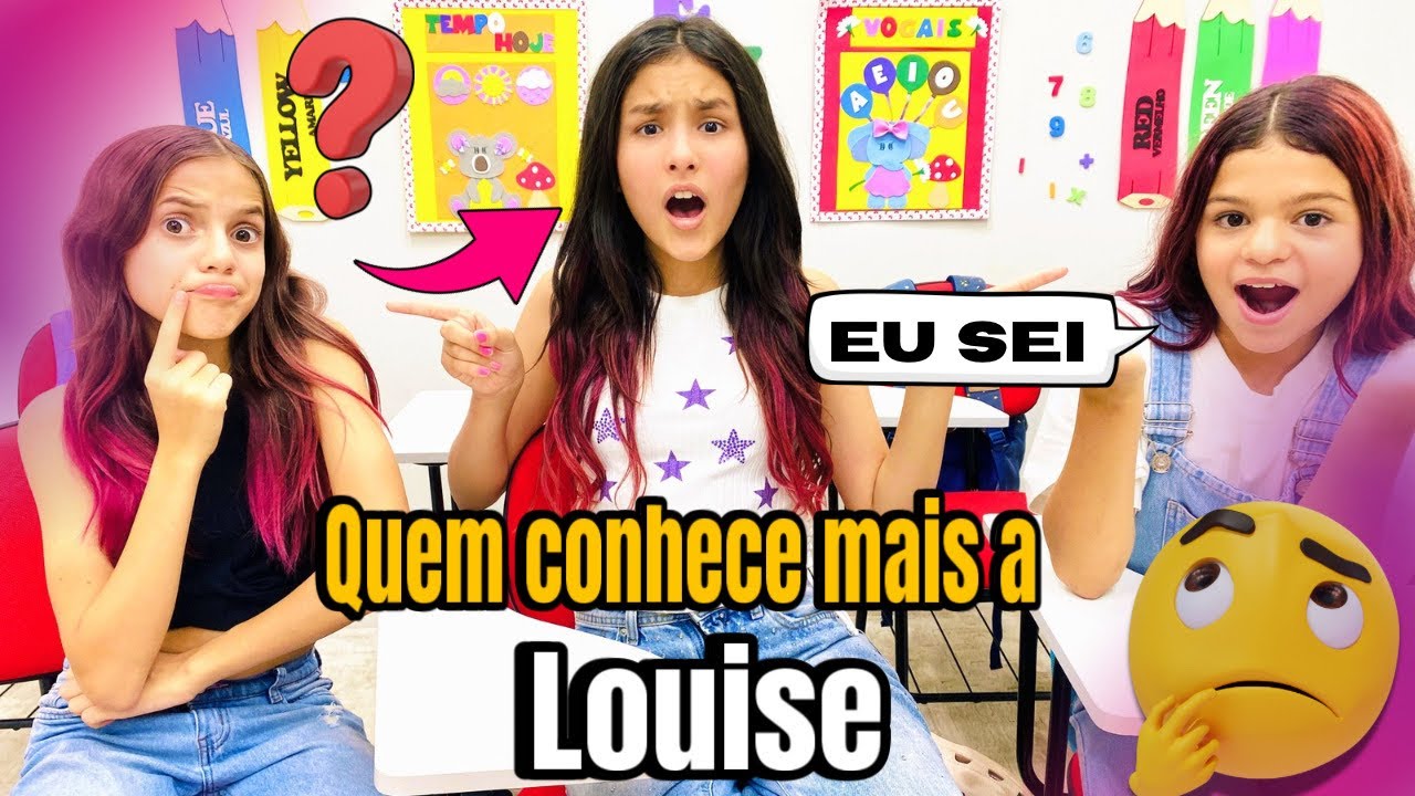 Quem conhece mais a Louise? feat Jessica Sousa @JessicaSousaefamilia  e Manuela @manuefamiliaa